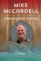 Cardboard Ocean: A Memoir 1550176641 Book Cover