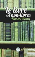 Le Livre Des Non-Livres 2953432752 Book Cover