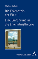 Die Erkenntnis Der Welt - Eine Einfuhrung in Die Erkenntnistheorie 3495485228 Book Cover