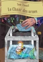 Le Chant des urnes (French Edition) 2414602295 Book Cover
