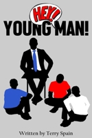 Hey Young Man! B09QF2K54K Book Cover