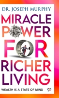 Miracle Power for Infinite Riches 0135856124 Book Cover