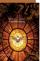 Astrology - The Ancient Language of the Mysteries: From Spirituality to Enlightenment 3347571223 Book Cover