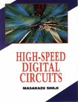 High-Speed Digital Circuits 020163483X Book Cover