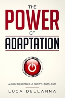 The Power of Adaptation 1724017616 Book Cover