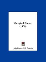Campbell Slemp 116641311X Book Cover