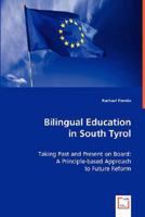 Bilingual Education in South Tyrol 3639020057 Book Cover