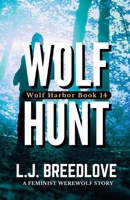 Wolf Hunt (Wolf Harbor) B0GZCVP9H6 Book Cover