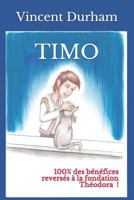 Timo : Le Porte-Bonheur 1791852513 Book Cover