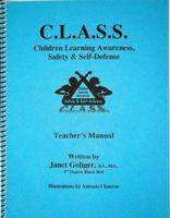 C.L.A.S.S. Teacher's Manual 0976827301 Book Cover