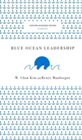 Blue Ocean Leadership 1633692647 Book Cover
