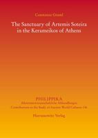 The Sanctuary of Artemis Soteira in the Kerameikos of Athens 3447112867 Book Cover