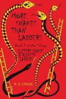 Slippery Snakes & Rickety Ladders 1490932151 Book Cover