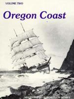 Oregon Coast: 002 (Discovering Old Oregon Series ; V. 2) 0936608323 Book Cover