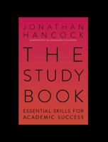 The Essential Study Handbook: Study skills for academic success 1529300274 Book Cover