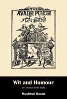 Wit and Humour in Colonial North India 8189738186 Book Cover