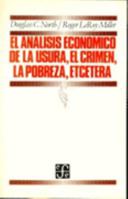 El Analisis Economico de La Usura, El Crimen, La Pobreza, Etcetera 9681619307 Book Cover