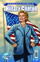 Hillary Clinton (Female Force) 1427638861 Book Cover