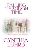 Falling Through Time: A Lighthearted Time Travel Romance B08M8HF84Q Book Cover