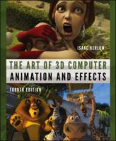 The Art of 3D Computer Animation and Effects 0470084901 Book Cover