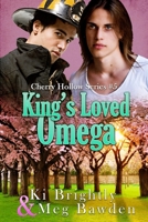 King's Loved Omega 1688291997 Book Cover
