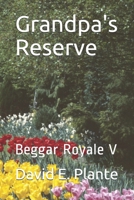 Grandpa's Reserve: Beggar Royale V B087SHDHVL Book Cover