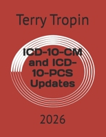 ICD-10-CM and ICD-10-PCS Updates: 2026 (Medical Coding Made Easy) B0FH4VVLT8 Book Cover