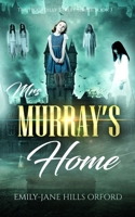 Mrs. Murray's Home 1952020034 Book Cover