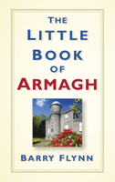 The Little Book of Armagh 1845883667 Book Cover