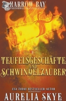 Teufelsgeschäfte Und Schwindelzauber (Harrow Bucht Serie) B0C7764LDN Book Cover