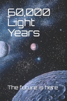 60,000 Light Years B0BL2PKXPT Book Cover