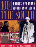 1001 Things Everyone Should Know/South 0385474415 Book Cover