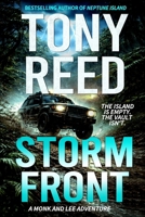 Storm Front: A Fast-Paced Action-Adventure Thriller (A Monk and Lee Adventure) B0HG22LX95 Book Cover