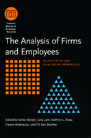 The Analysis of Firms and Employees: Quantitative and Qualitative Approaches (National Bureau of Economic Research Conference Report) 0226042871 Book Cover