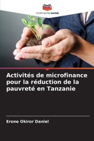Activités de microfinance pour la réduction de la pauvreté en Tanzanie (French Edition) 6204974335 Book Cover