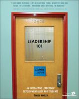Leadership 101: An Interactive Leadership Development Guide for Students 0310263603 Book Cover