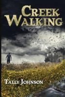 Creek Walking 1946926051 Book Cover