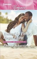 United by Their Royal Baby 0263073742 Book Cover