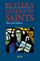 Butler's Lives of the Saints: July 0814623832 Book Cover