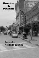 Homeless in Petaluma 0615873235 Book Cover