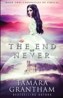 The End of Never 1954871724 Book Cover