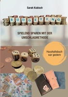 Budgeting: Spielend sparen mit der Umschlagmethode 375622113X Book Cover