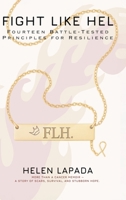 Fight Like Hel: Fourteen Battle - Tested Principles For Resilience 1834189160 Book Cover