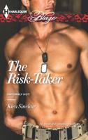 The Risk-Taker 0373797338 Book Cover