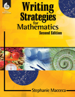 Writing Strategies for Mathematics 1425811531 Book Cover