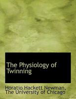 The Physiology of Twinning 1342044681 Book Cover