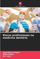 Riscos profissionais na medicina dentária (Portuguese Edition) 6209943055 Book Cover