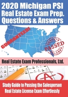 2020 Michigan PSI Real Estate Exam Prep Questions and Answers: Study Guide to Passing the Salesperson Real Estate License Exam Effortlessly 1710651954 Book Cover
