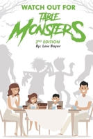 Watch Out For Table Monsters 1773340840 Book Cover