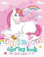 Unicorn coloring book for kids ages 4-8: Cute Little Unicorns for toddler, Fun Early Learning and Relaxation 1091643849 Book Cover